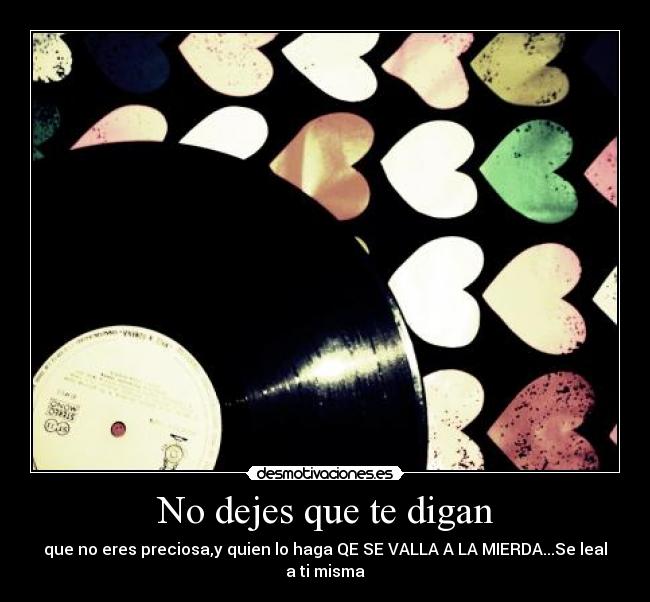 No dejes que te digan - 