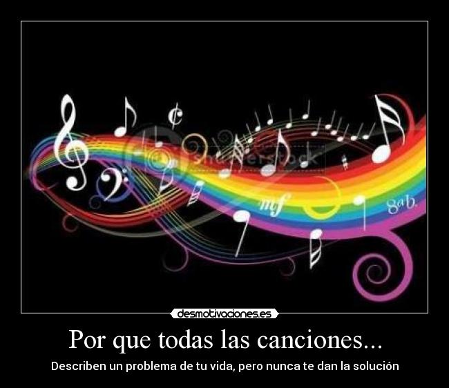 Por que todas las canciones... -