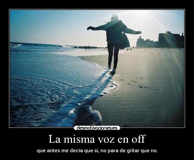 La misma voz en off - 