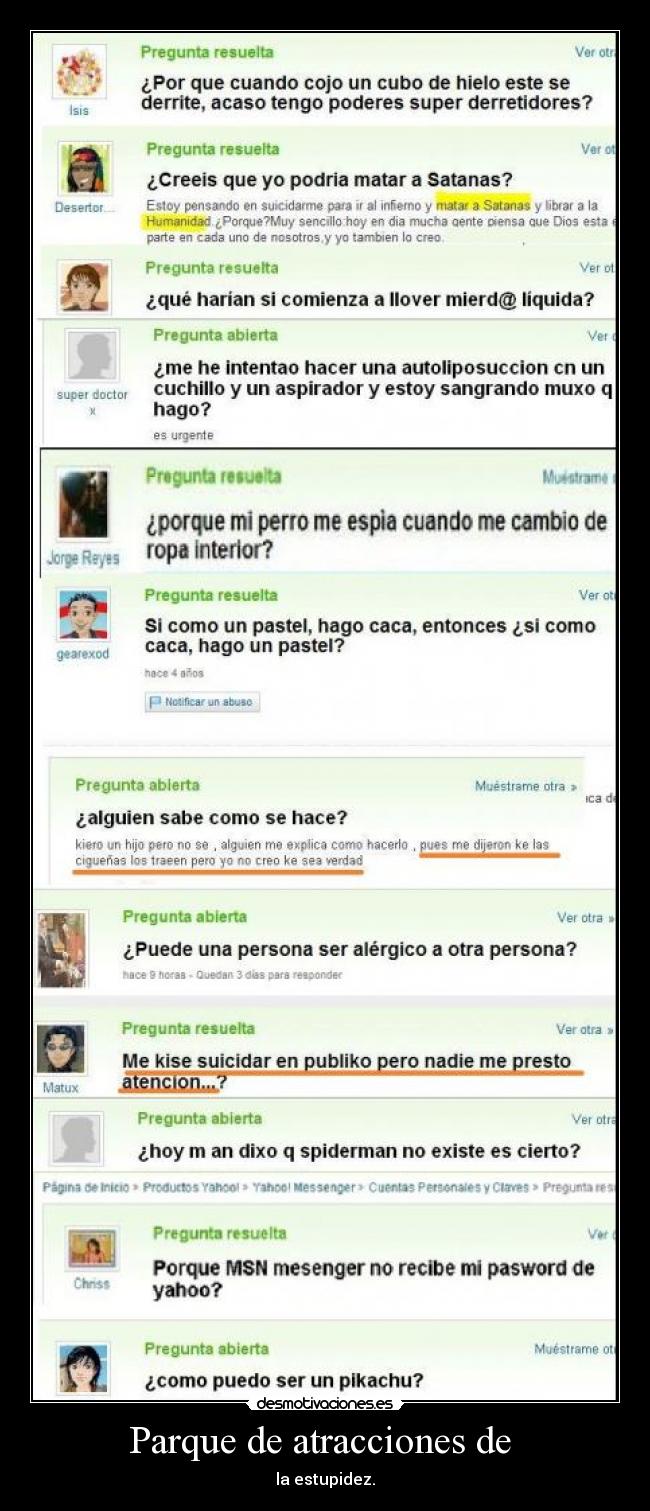 Parque de atracciones de  - la estupidez.