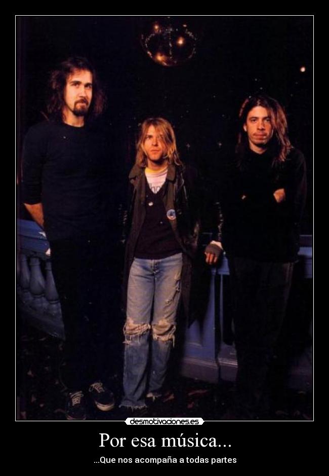 Por esa música... -