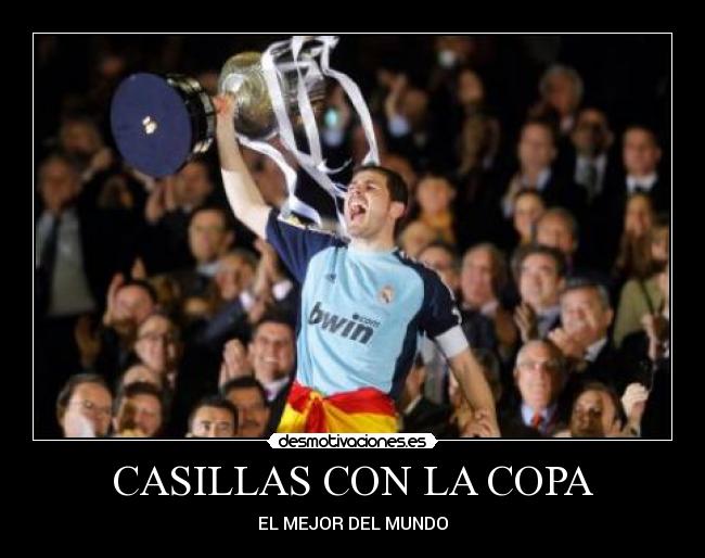 CASILLAS CON LA COPA -