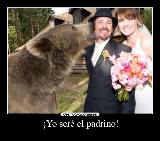 ¡Yo seré el padrino! - 