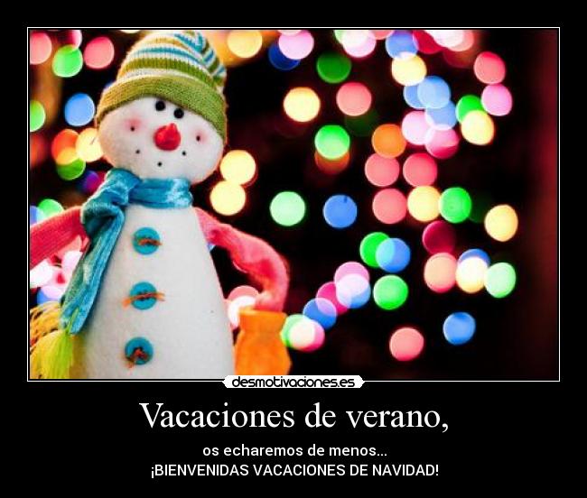 Vacaciones de verano, - 