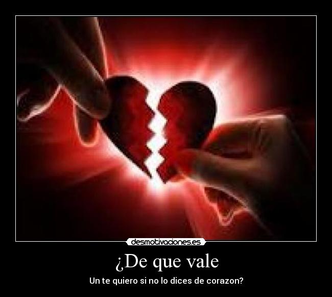 ¿De que vale - 