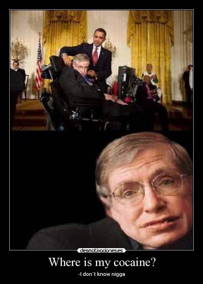 Where is my cocaine? -