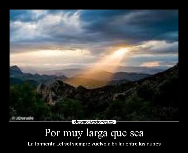 Por muy larga que sea - 