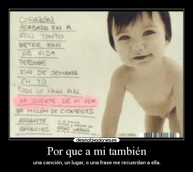 Por que a mi también - 