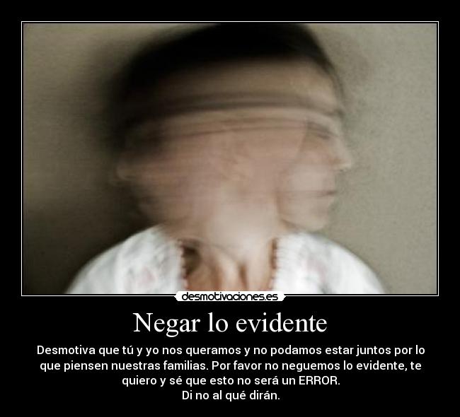 Negar lo evidente - 