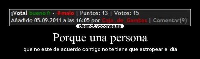 Porque una persona -