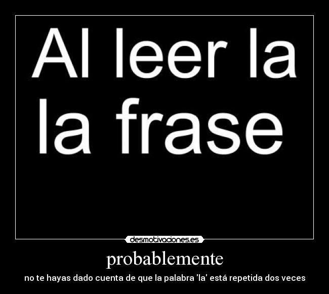 carteles leer frase desmotivaciones