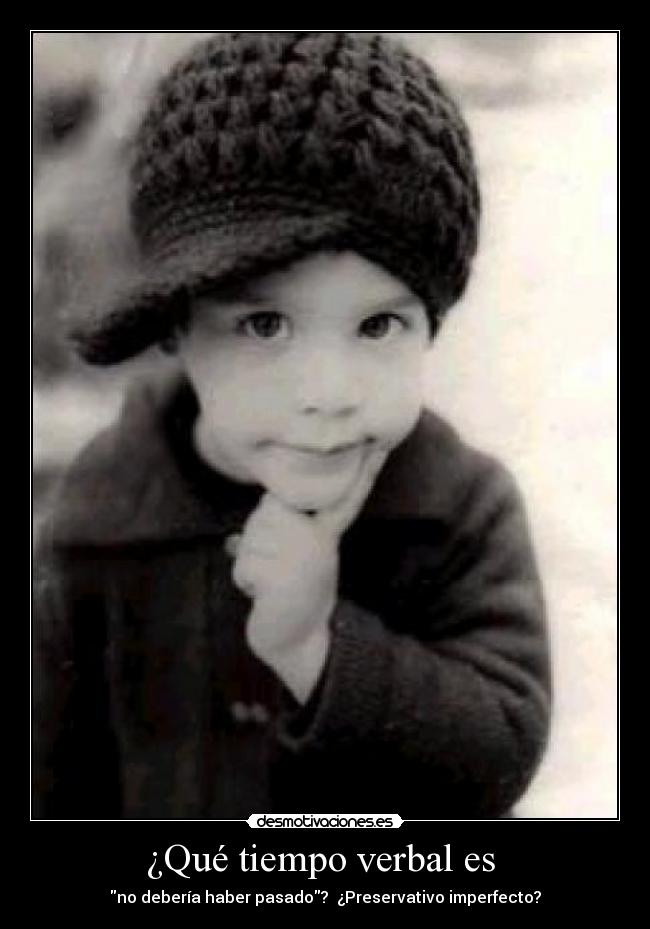 ¿Qué tiempo verbal es - no debería haber pasado? ¿Preservativo imperfecto?
