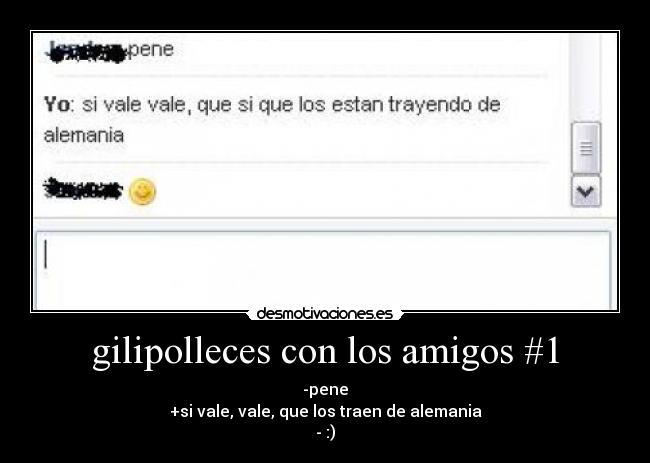 carteles amigos gilipolleces con los amigos desmotivaciones