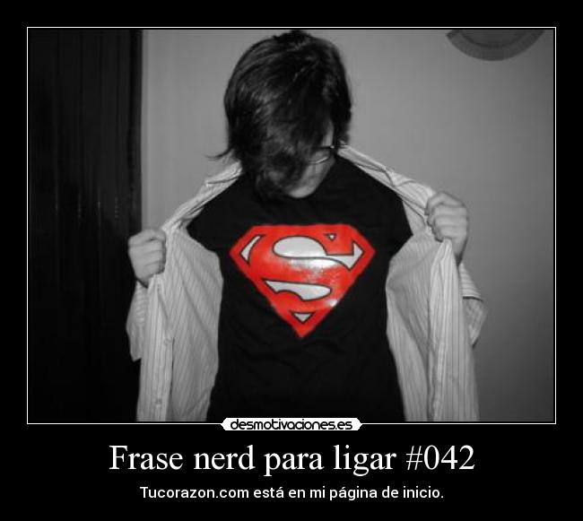 Frase nerd para ligar #042 - 