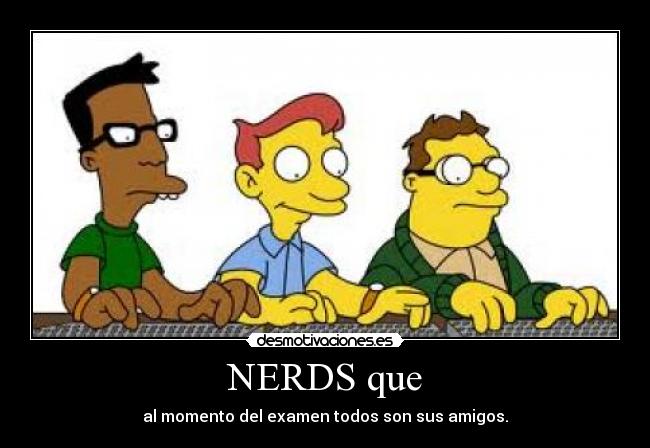 NERDS que - 
