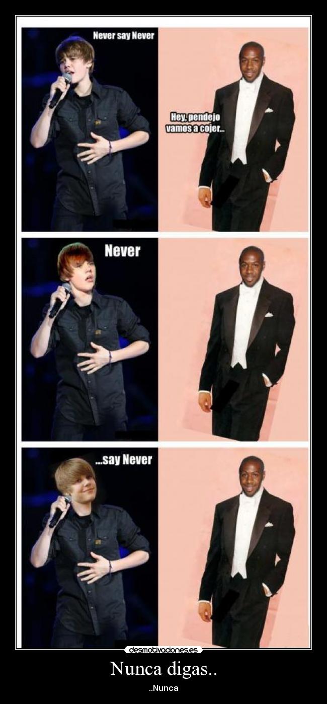 Nunca digas.. - ..Nunca