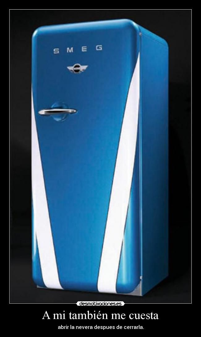 A mi también me cuesta -