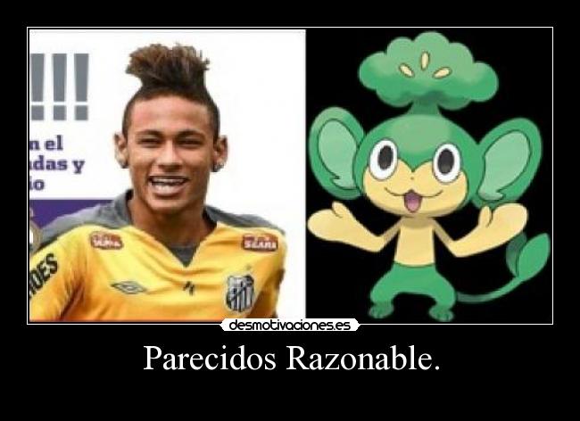 Parecidos Razonable. - 