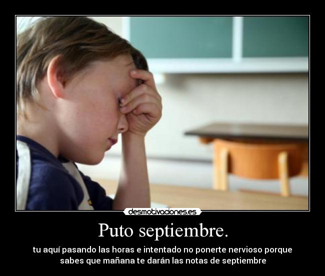 Puto septiembre. - 