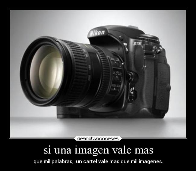 si una imagen vale mas -