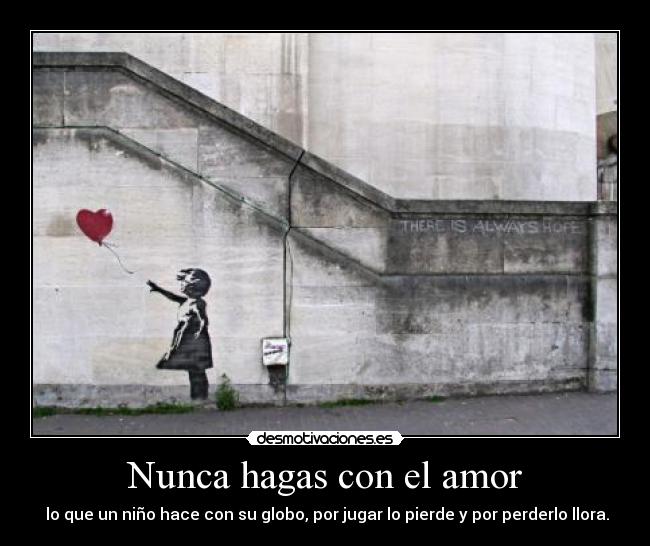 Nunca hagas con el amor - 