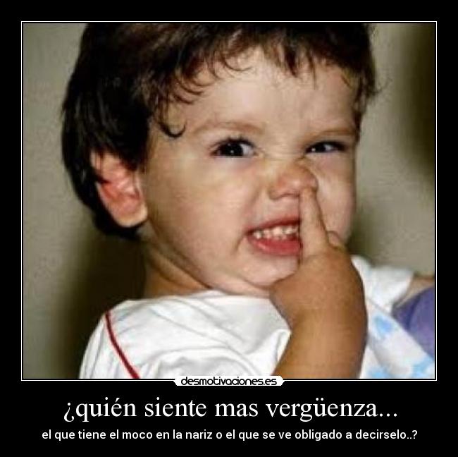 ¿quién siente mas vergüenza... - 