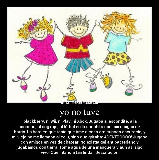 yo no tuve - 