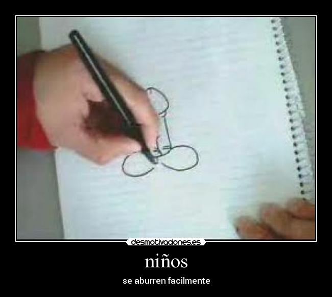 niños - se aburren facilmente