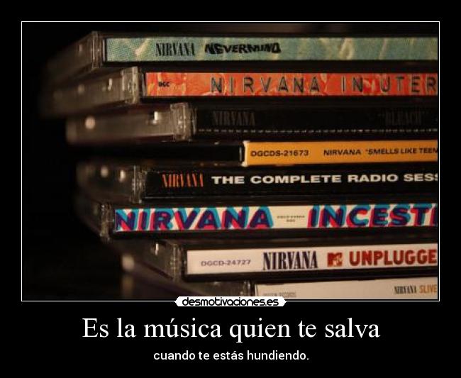 Es la música quien te salva - 
