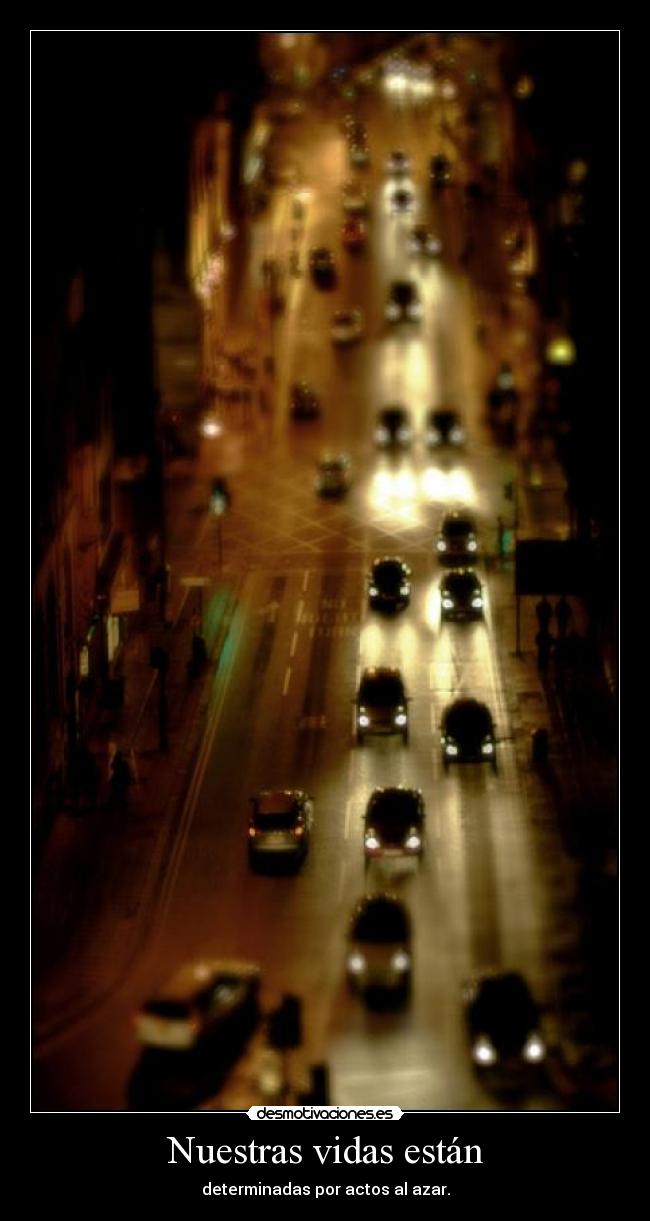 Nuestras vidas están -