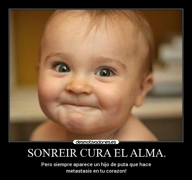 carteles alma sonreir desmotivaciones