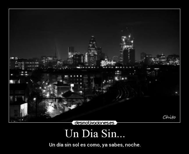 Un Dia Sin... -