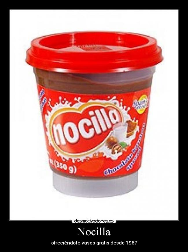 Nocilla - ofreciéndote vasos gratis desde 1967