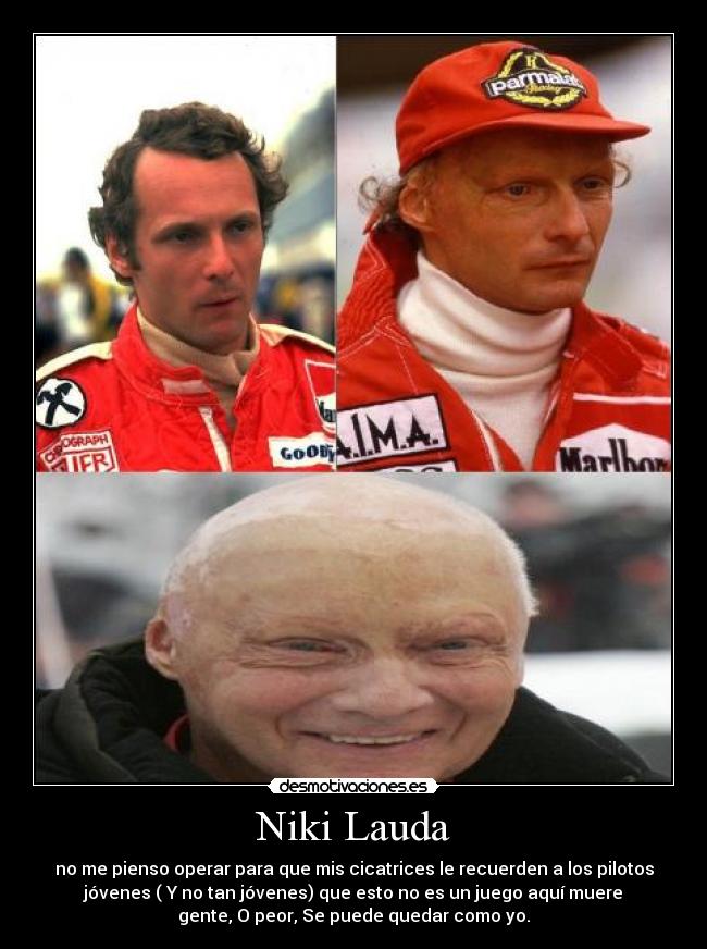 Niki Lauda | Desmotivaciones