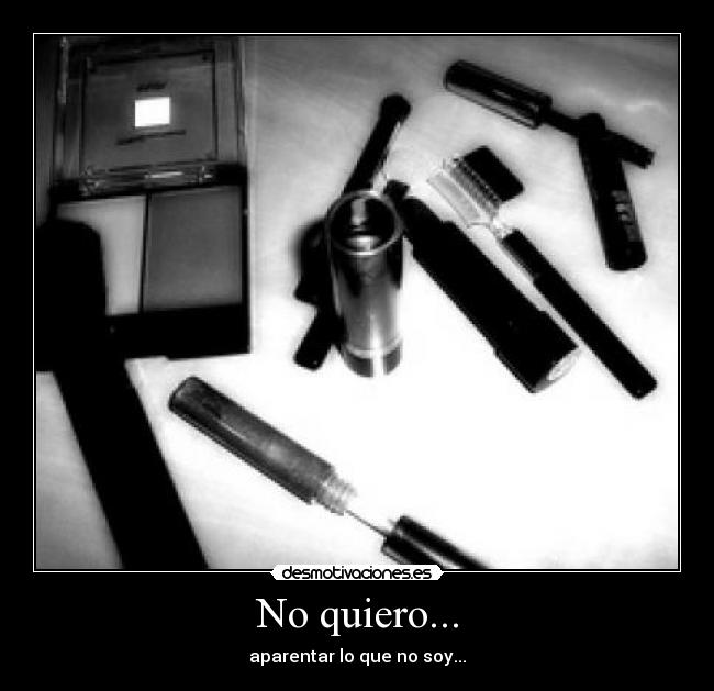 No quiero... - 