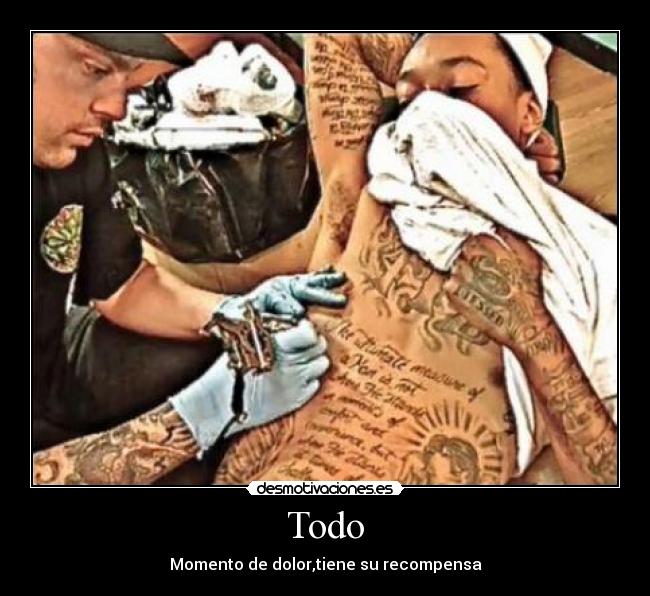 Todo - Momento de dolor,tiene su recompensa