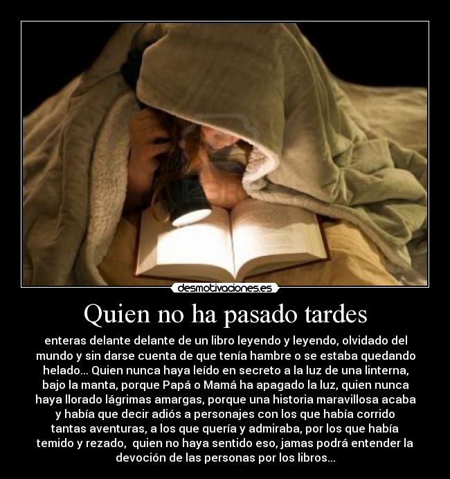 carteles pasado asoka leer noche papa mama llorar reir vivir desmotivaciones