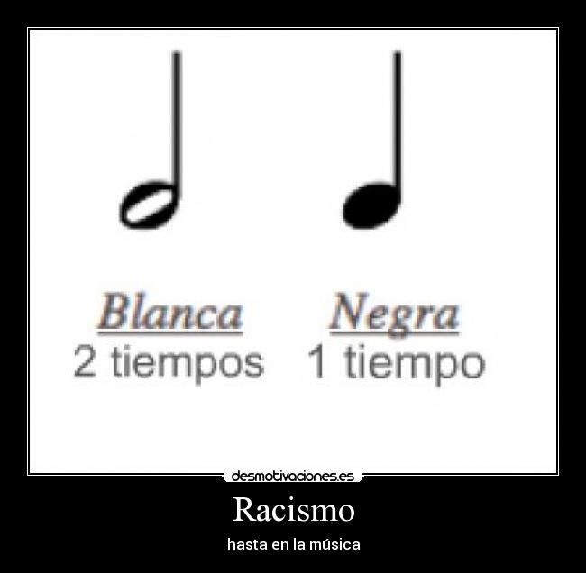Racismo - hasta en la música