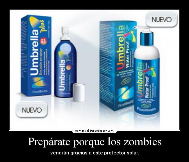 Prepárate porque los zombies - 
