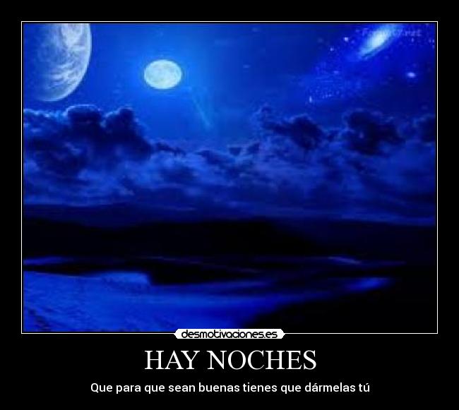 HAY NOCHES - 