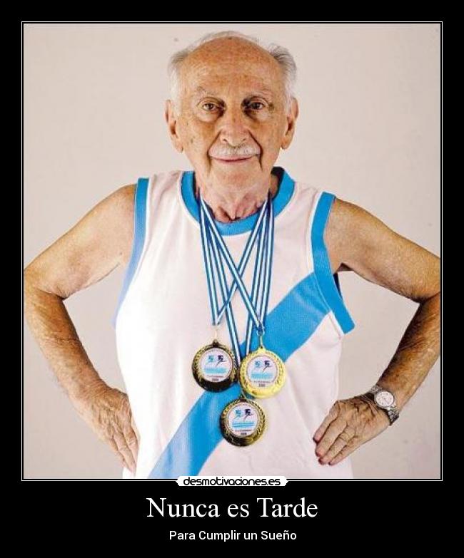 Nunca es Tarde -