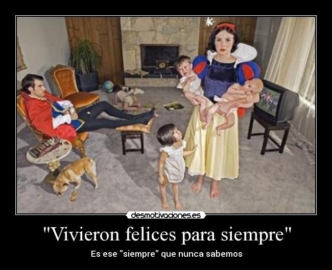 Vivieron felices para siempre -