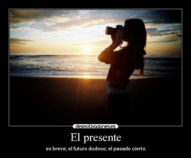 El presente -