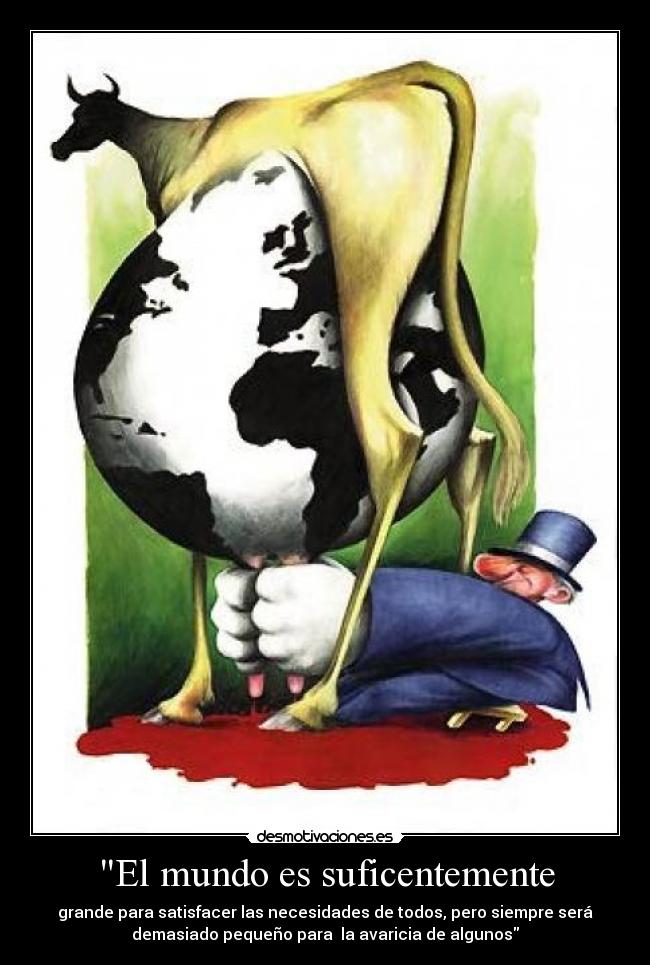 El mundo es suficentemente -