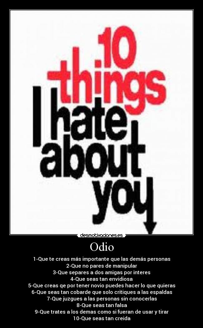 carteles odio pensar que fuimos amigas desmotivaciones