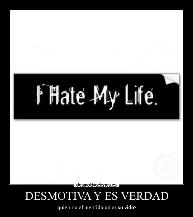 DESMOTIVA Y ES VERDAD -