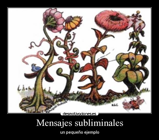 Mensajes subliminales - un pequeño ejemplo