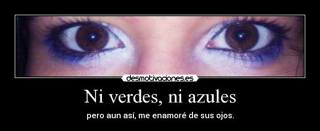 Ni verdes, ni azules -