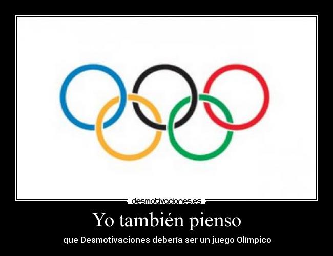 Yo también pienso -