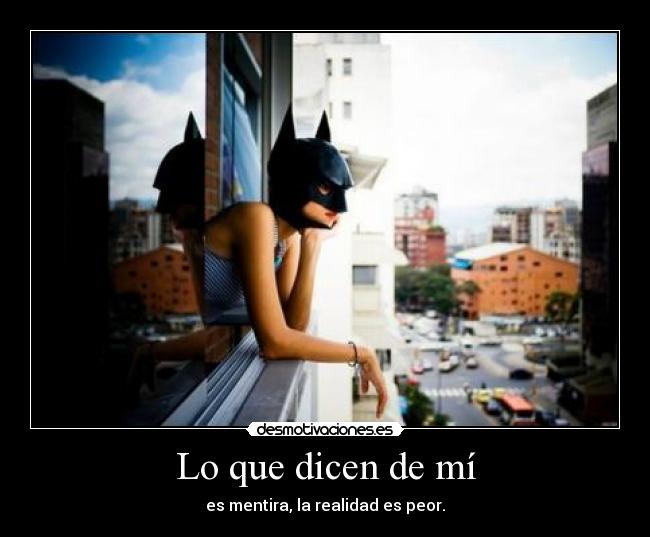 Lo que dicen de mí -
